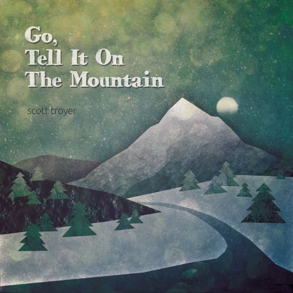 Go Tell It On The Mountain cover art